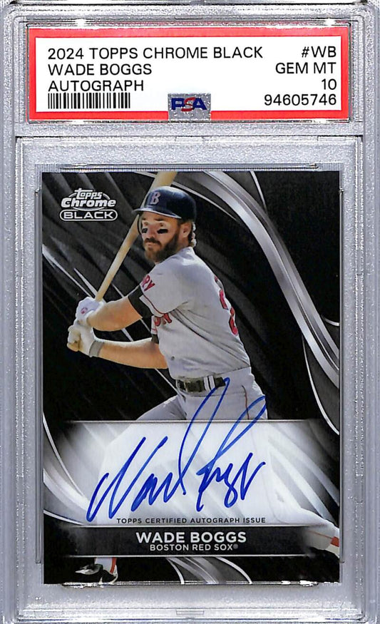 PSA-graded 2024 Topps Chrome Black Wade Boggs autographed Boston Red Sox baseball card