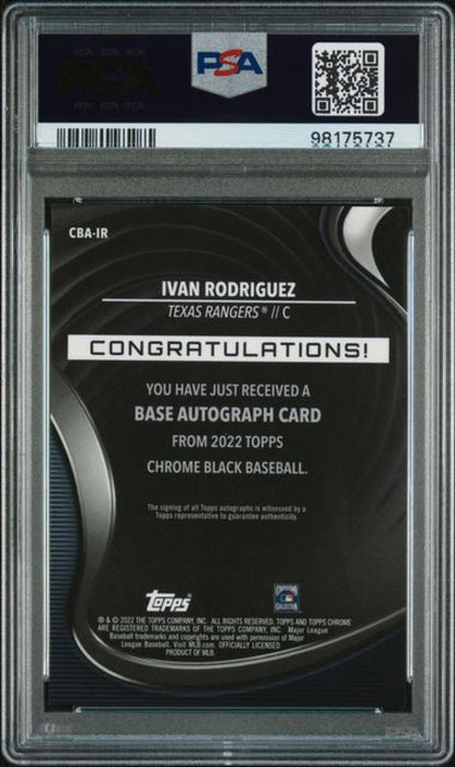 PSA 10 Gem Mint Ivan Rodriguez Topps Chrome Black baseball card back with congrats text