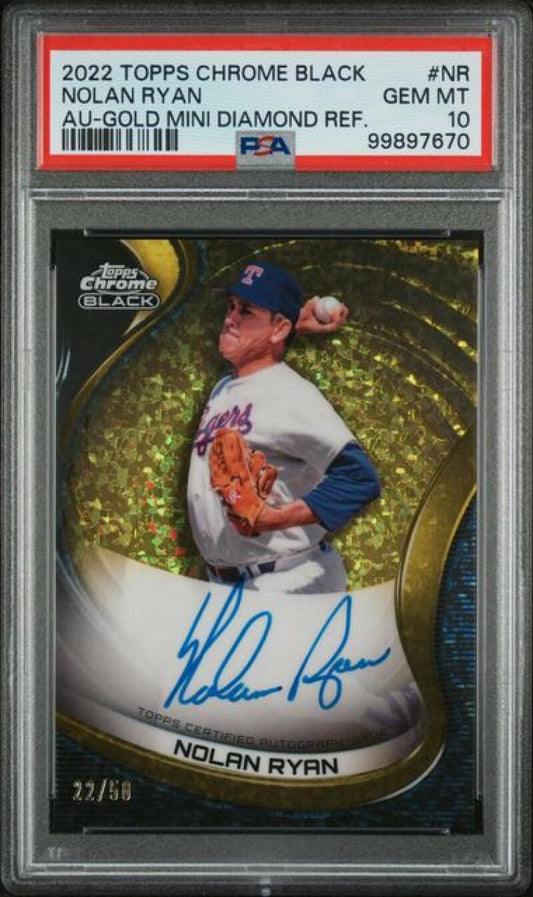 2022 Topps Chrome Black Refractor Gold Mini-Diamond #CBA-NR Nolan Ryan PSA 10 GEM MINT Auto 22/50 Texas Rangers Baseball Card Image 1