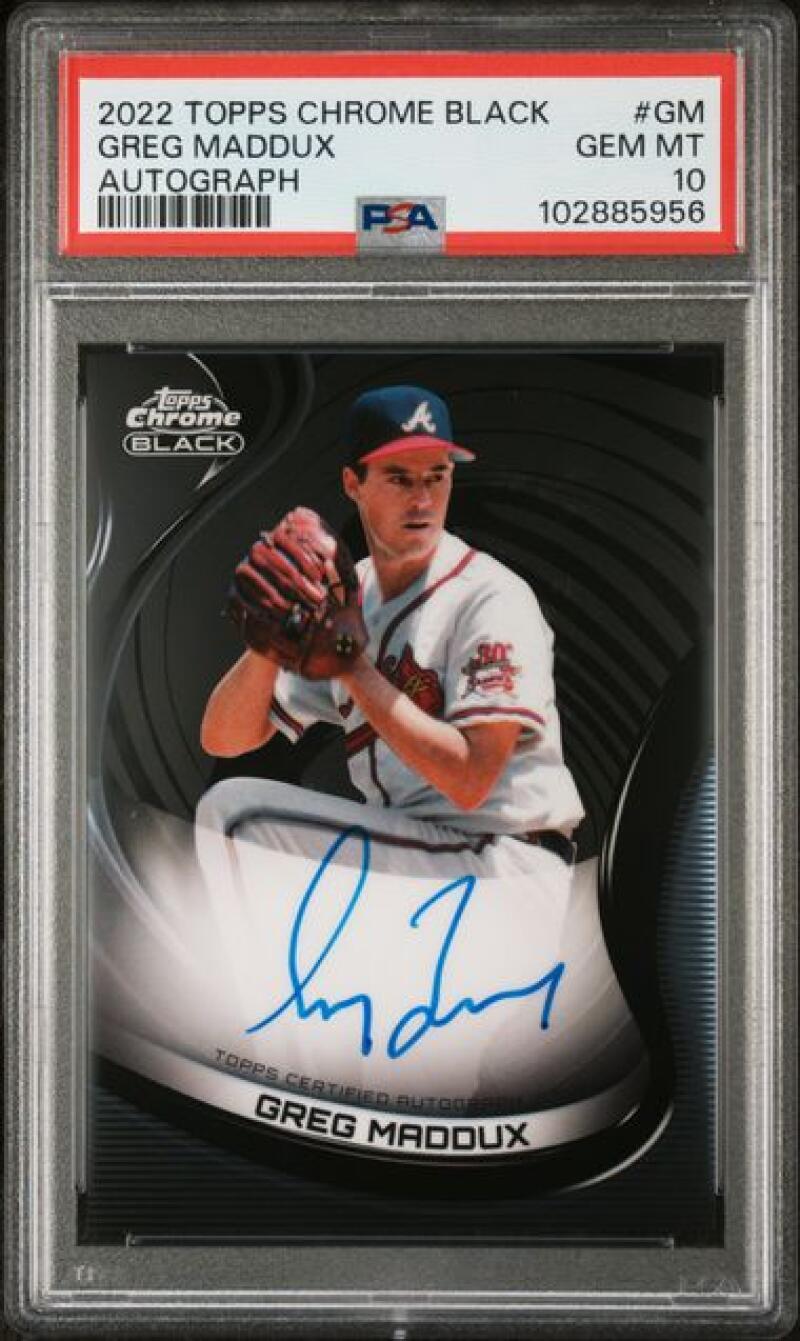 2022 Topps Chrome Black #CBA-GM Greg Maddux PSA 10 GEM MINT Auto Atlanta Braves Baseball Card Image 1