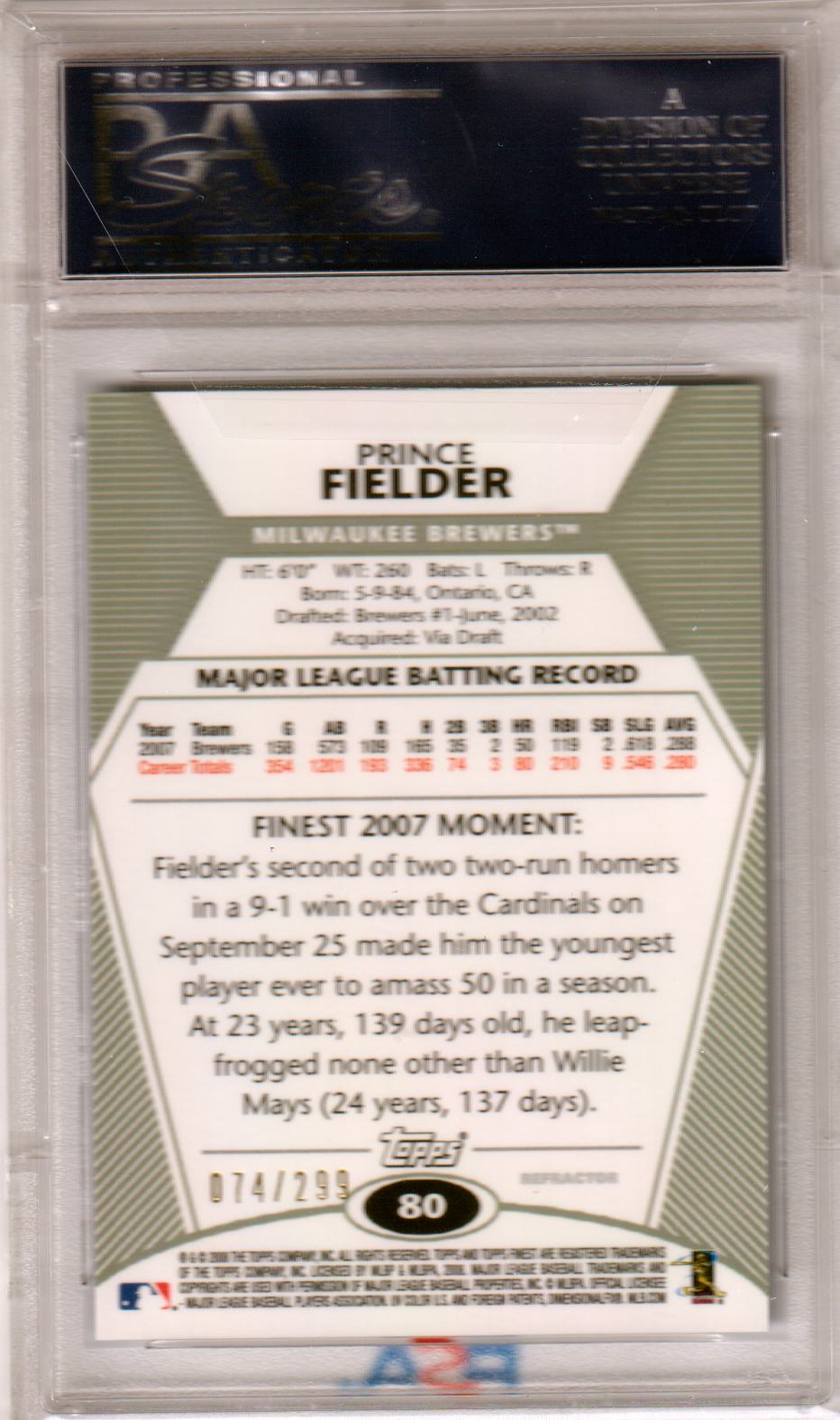 PRINCE FIELDER 2008 Topps Finest Blue Refractor #/299 PSA 10 GEM MINT Pop 1