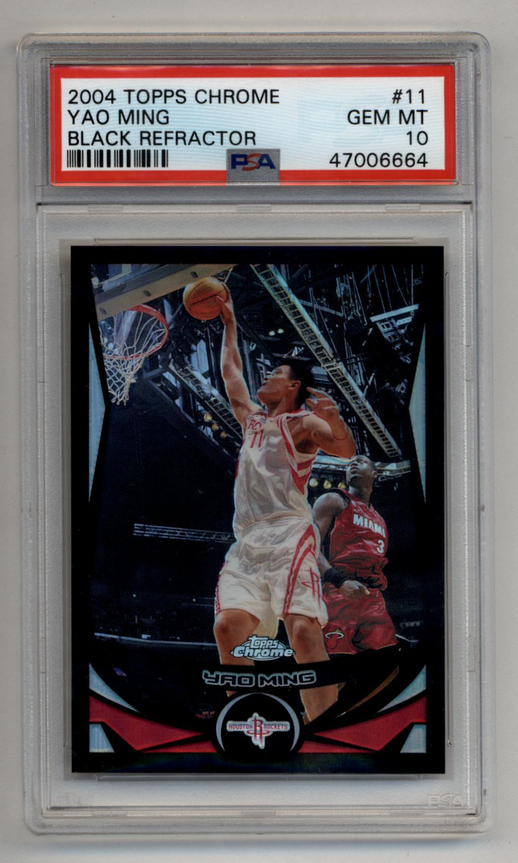 Yao Ming 2004-05 Topps Chrome Black Refractor #11 362/500 PSA 10 Gem Mint