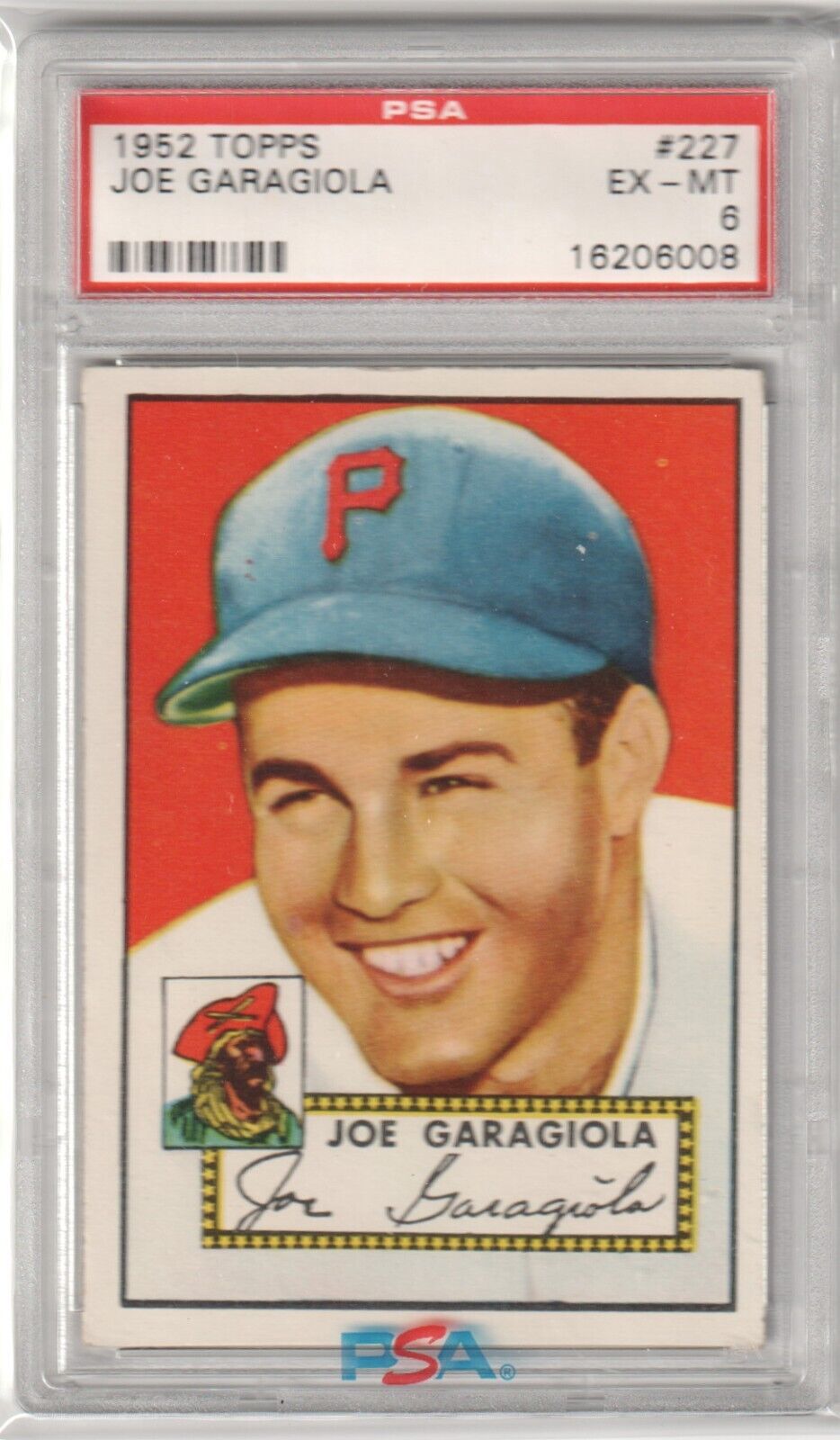 PSA-graded 1952 Topps Joe Garagiola baseball card featuring a Pittsburgh Pirates player