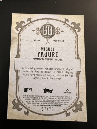 Baseball card back of 2022 Topps Gypsy Queen Miguel Yajure 37/75 Pittsburgh Pirates