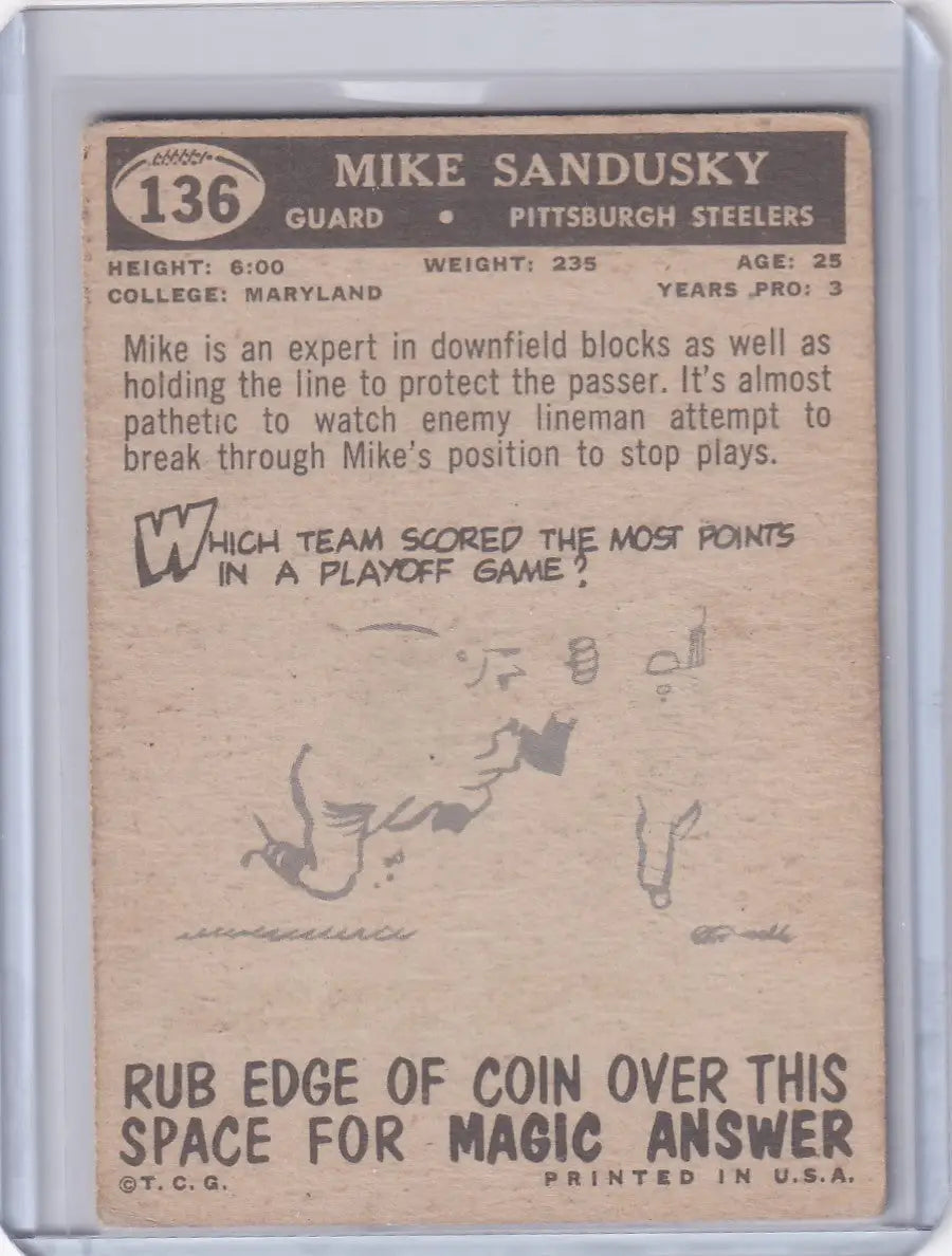 Vintage Topps Football card of Mike Sandusky, Pittsburgh Steelers with magic answer scratch-off