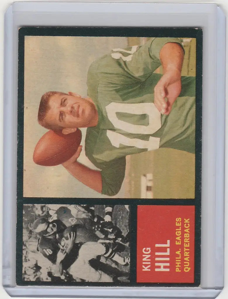 Vintage 1962 Topps #123 King Hill Philadelphia Eagles football trading card in green jersey