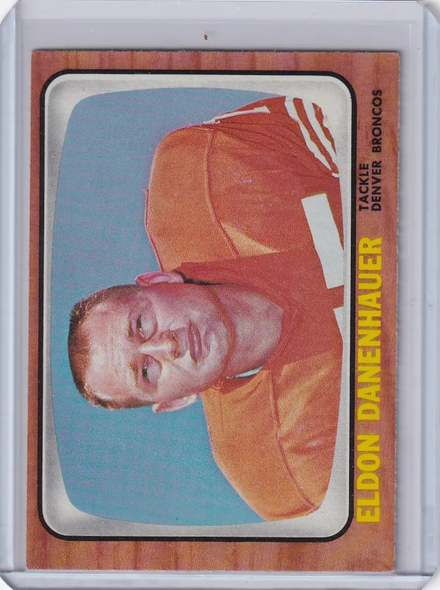 Vintage 1966 Topps Football card of Eldon Danenhauer in Denver Broncos orange jersey