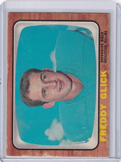 Vintage 1966 Topps Football card featuring Freddy Glick of the Houston Oilers