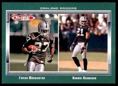 Topps Total Fabian Washington Nnamdi Asomugha Oakland Raiders football card #OAK13