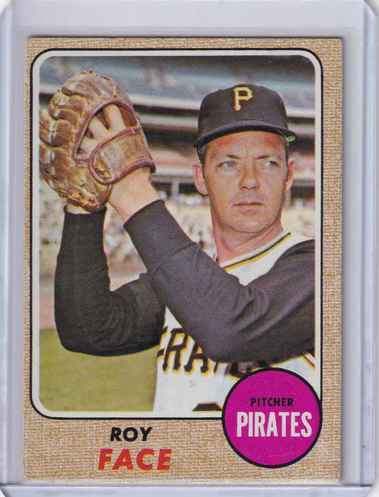 1968 Topps Baseball card of Roy Face, Pittsburgh Pirates pitcher, collectible sports item