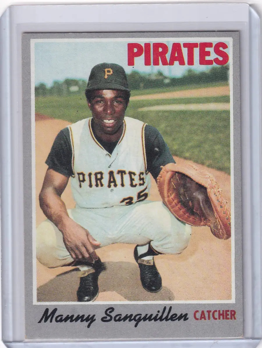 Vintage 1970 Topps Baseball card of Manny Sanguillen, catcher for Pittsburgh Pirates