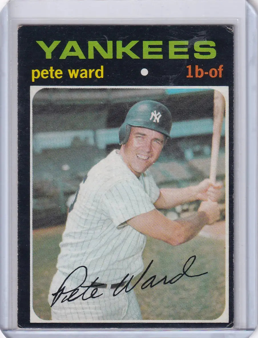 1971 Topps Baseball card of Pete Ward in New York Yankees pinstripes and cap