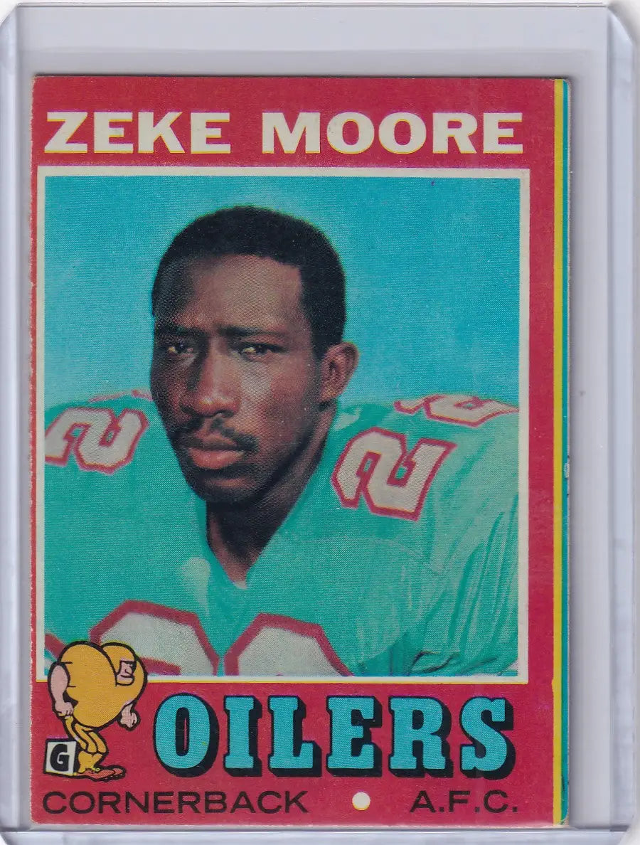 Topps Football trading card of Zeke Moore from the Houston Oilers RC 1971 edition