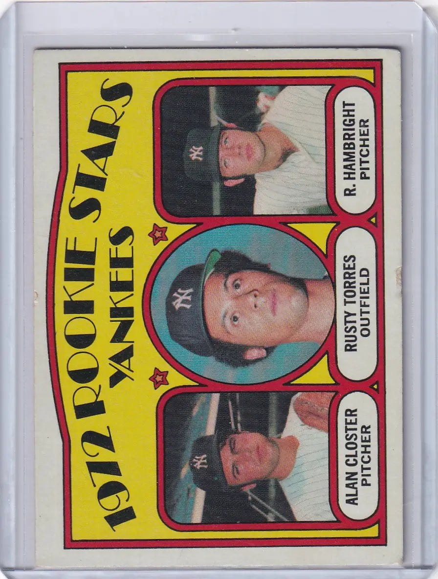 1972 Topps Baseball Yankees Rookie Stars card featuring Closter, Torres, and Hambright