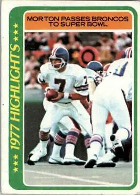 Vintage 1978 Topps Craig Morton football card highlighting Broncos Super Bowl quarterback