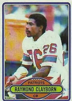 Vintage Raymond Clayborn football card from 1980 Topps, New England Patriots NFL