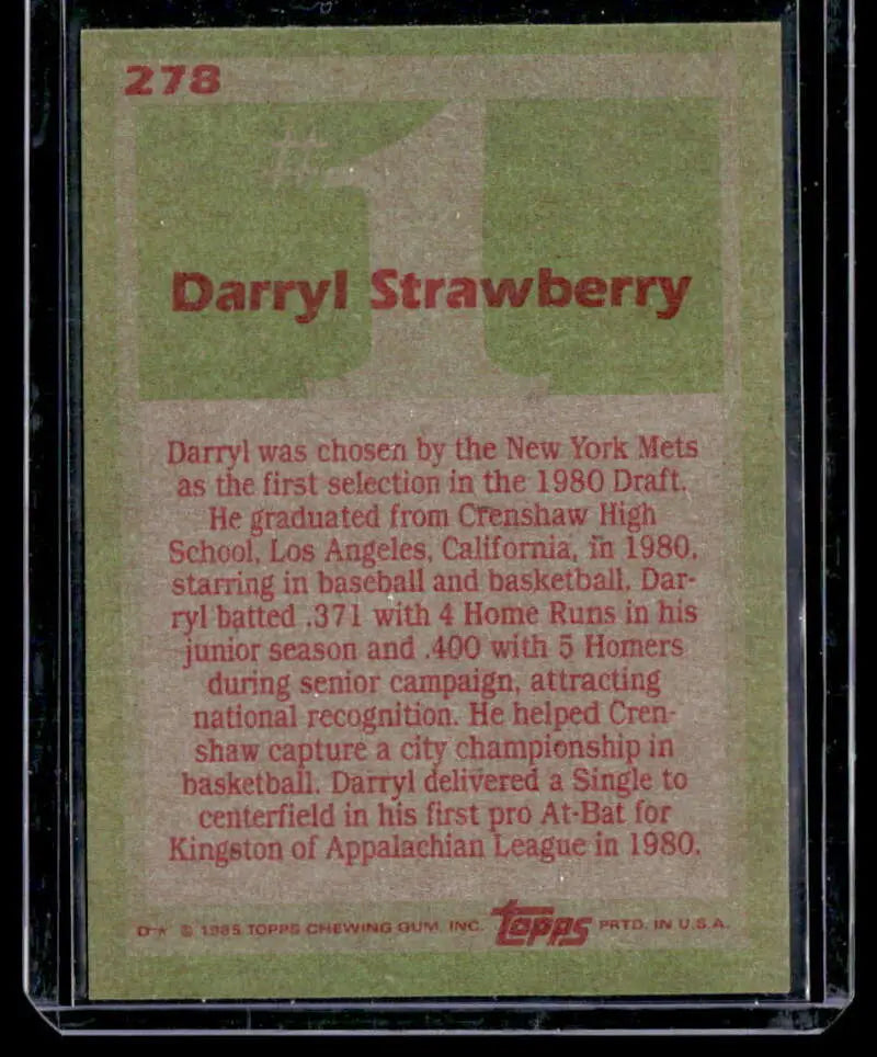 Back of 1985 Topps #278 Darryl Strawberry NM-MT baseball card with red text on green