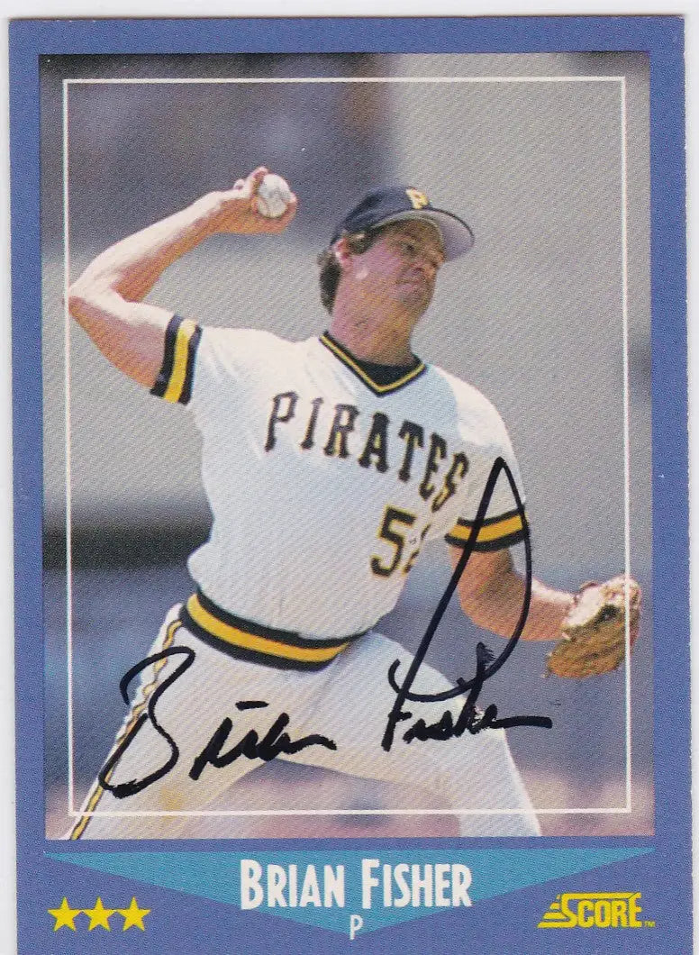 Baseball card of Brian Fisher auto pitching for Pittsburgh Pirates in 1988 Score set