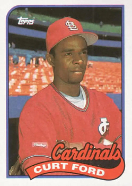 1989 Topps Curt Ford baseball card featuring St. Louis Cardinals red uniform design