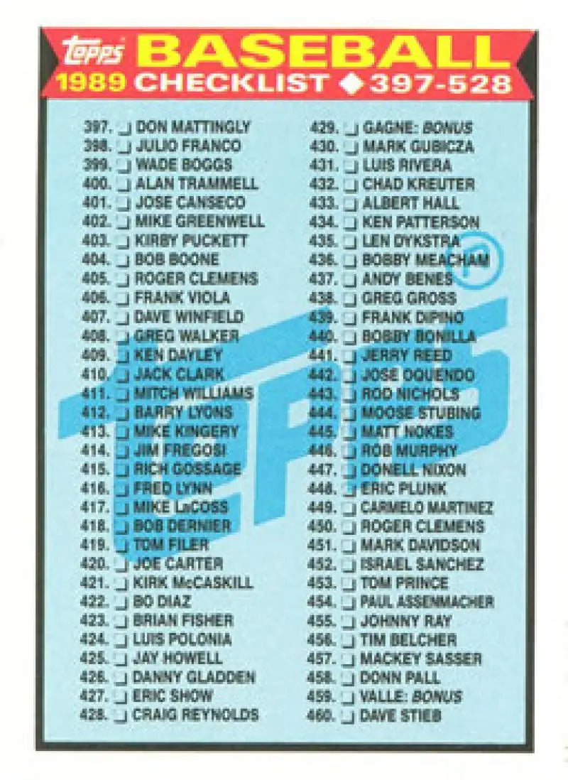 Checklist of baseball player names from 1989 Topps baseball card set checklist 397-528 nm-mt