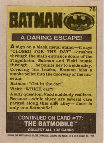 Back of 1989 Topps Batman #76 trading card featuring Daring Escape and original gloss