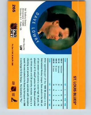 1990-91 Pro Set #265 Dave Lowry NM Blues card with original gloss for collectors