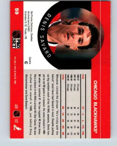 1990-91 Pro Set #59A Denis Savard hockey card with original gloss from Blackhawks collection