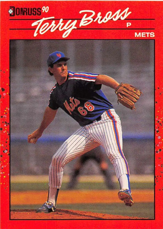 1990 Donruss Terry Bross baseball card featuring Mets pitcher in mid-delivery action