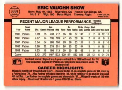 Original gloss 1990 Donruss #559 Eric Show San Diego Padres Baseball Card EX/NM