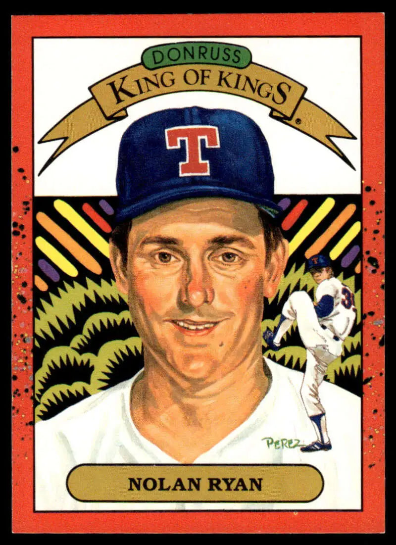 Donruss King of Kings baseball card featuring Nolan Ryan with Texas Rangers cap