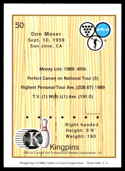 1990 Kingpins #50 Don Moser NM-MT PBA Bowling Card with player statistics and biography