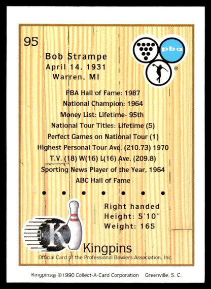 Vintage 1990 Kingpins Bob Strampe PBA Bowling Card with career statistics and achievements