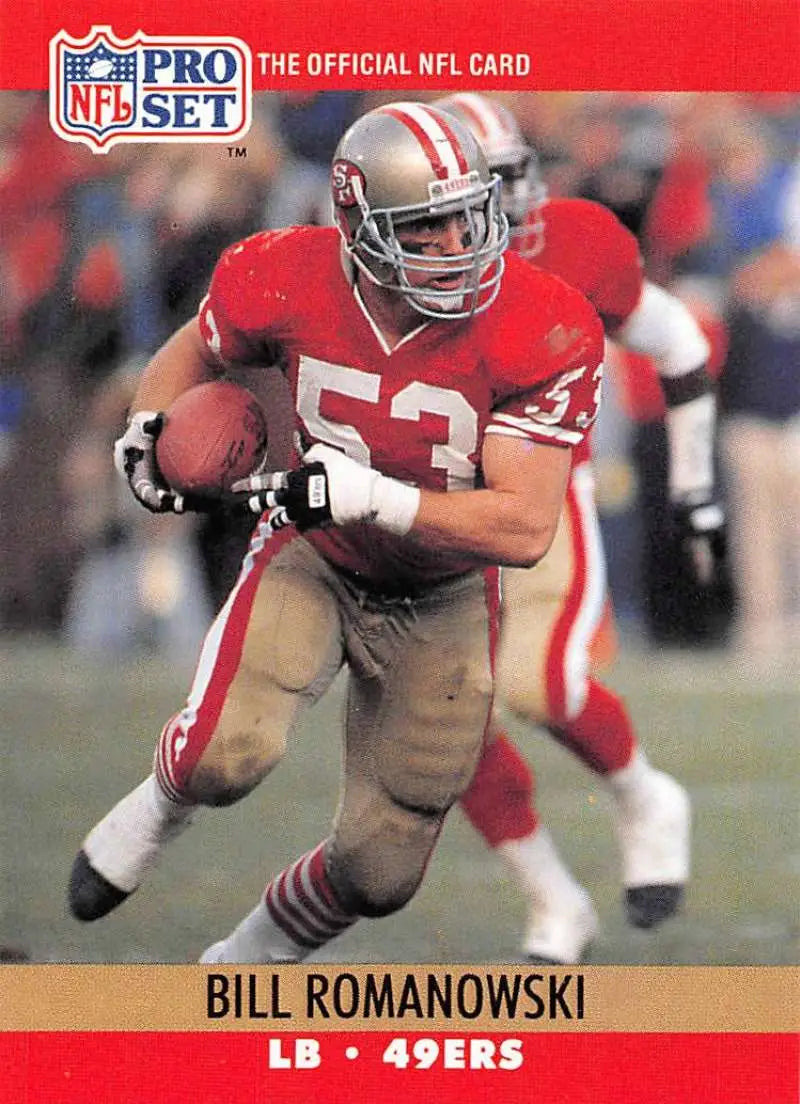 NFL Pro Set trading card of San Francisco 49ers linebacker Bill Romanowski carrying football