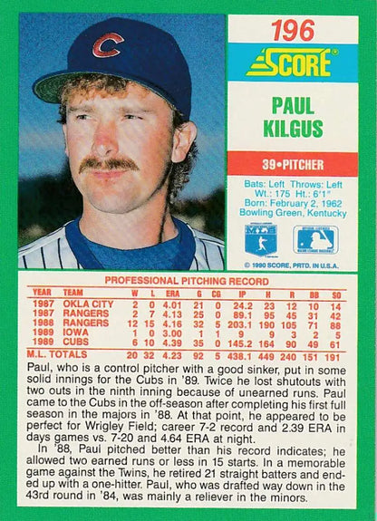 1989 Score baseball card of Paul Kilgus, Chicago Cubs pitcher with mustache and blue cap