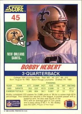 Bobby Hebert 1990 Score #45 New Orleans Saints NFL Football Card NM