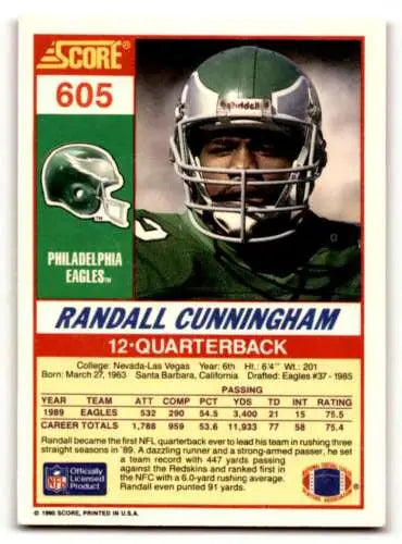 1990 Score #605 Randall Cunningham Philadelphia Eagles Football Card with original gloss