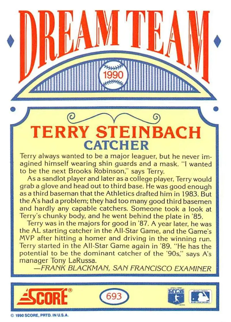 Baseball card of Terry Steinbach catching for the Oakland Athletics from Dream Team series