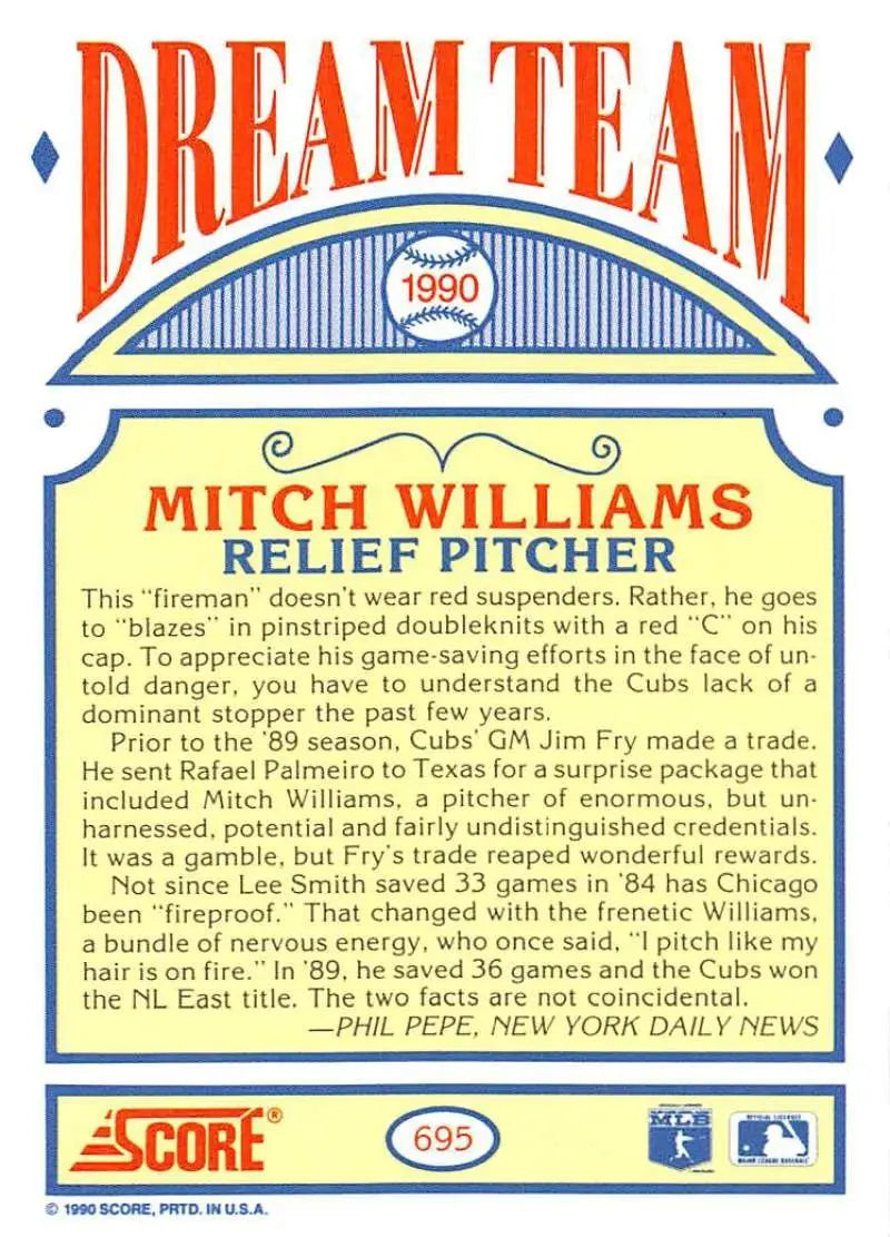 Baseball card of Mitch Williams relief pitcher Chicago Cubs 1990 Score Dream Team set