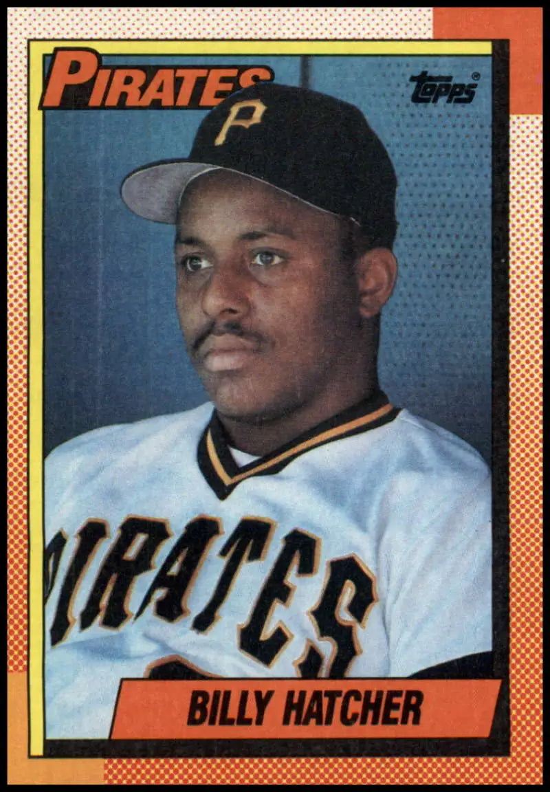 1990 Topps Baseball Card of Billy Hatcher in Pittsburgh Pirates Home Uniform