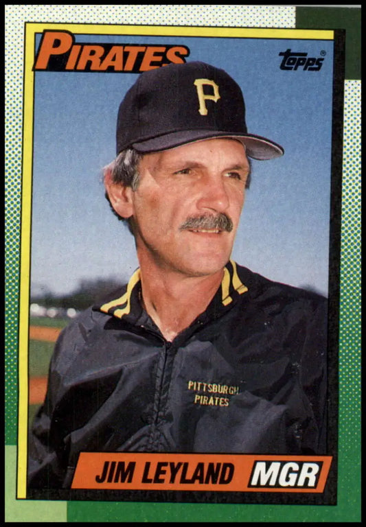 1990 Topps Baseball Card of Jim Leyland, Pittsburgh Pirates Manager in Uniform