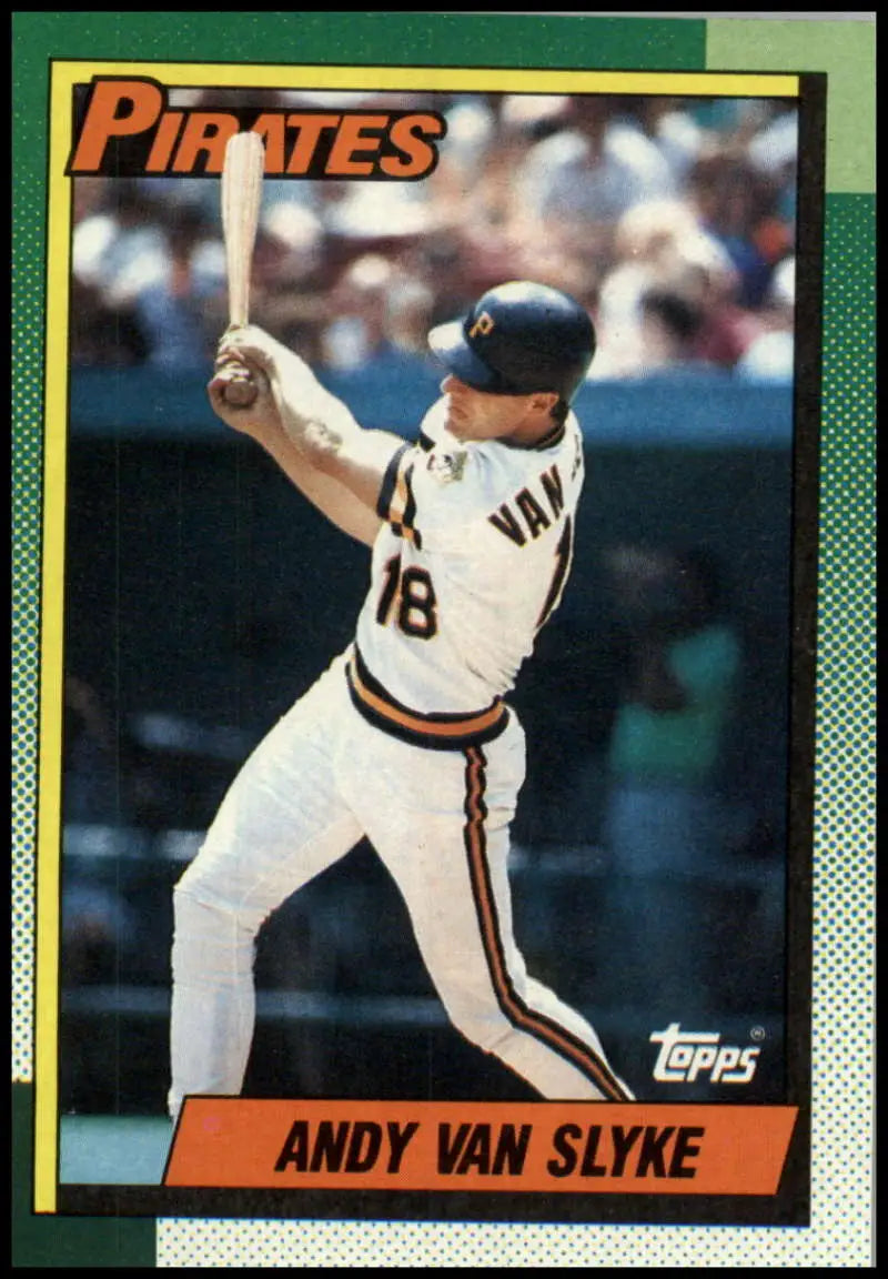 1990 Topps baseball card of Andy Van Slyke batting for the Pittsburgh Pirates