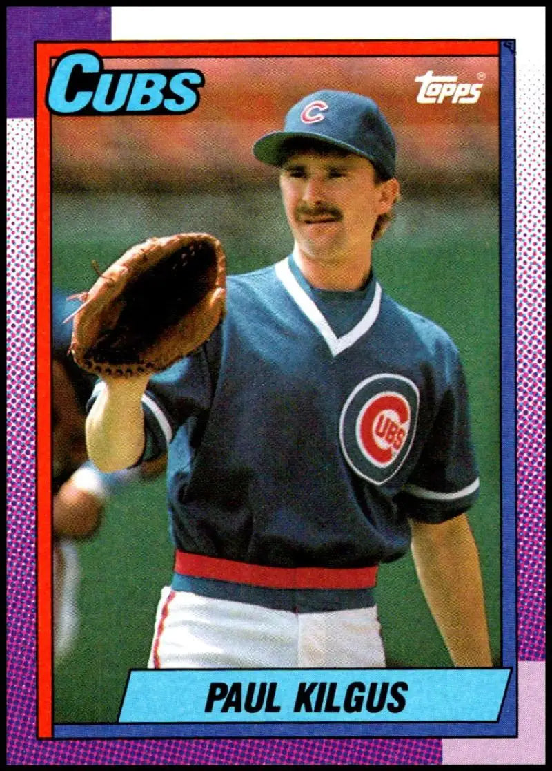 1990 Topps Paul Kilgus Chicago Cubs Baseball Card with player in blue uniform and glove