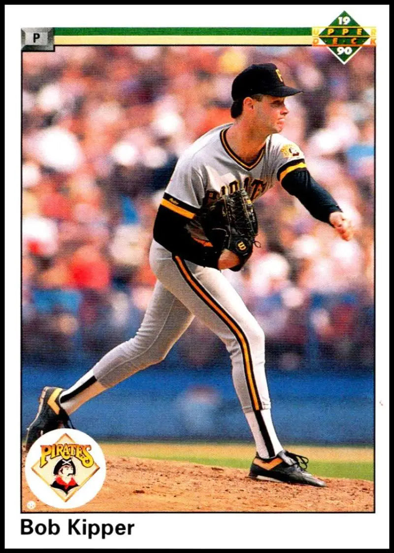 Bob Kipper mid-pitch in Pittsburgh Pirates uniform on 1990 Upper Deck baseball card