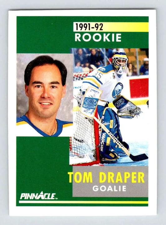 1991-92 Pinnacle Tom Draper rookie hockey card featuring Buffalo Sabres goalie uniform