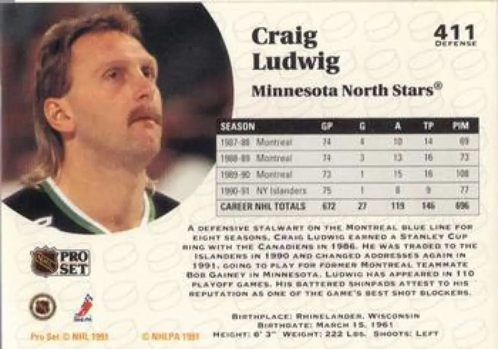 1991-92 Pro Set #411 Craig Ludwig Hockey Card featuring Minnesota North Stars player