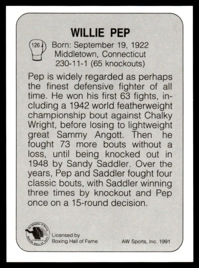 Black and white boxing card featuring Willie Pep with biographical stats and details