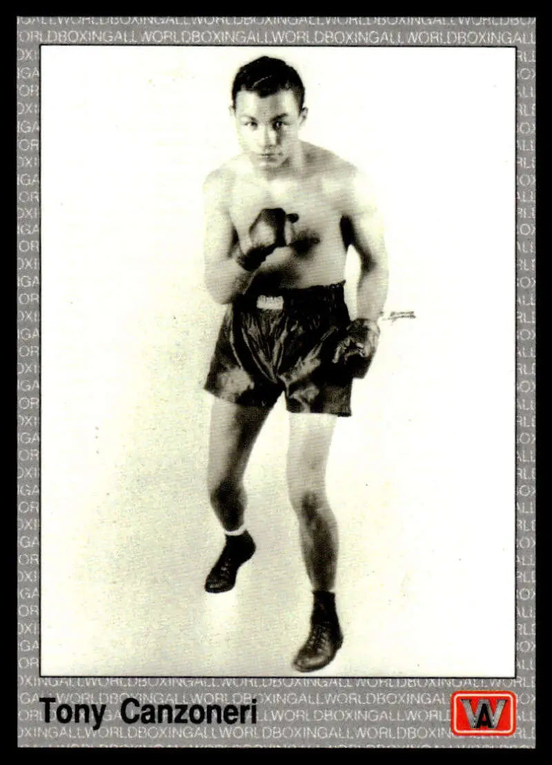 Black and white photo of Tony Canzoneri in boxing stance for 1991 NM-MT Boxing Card