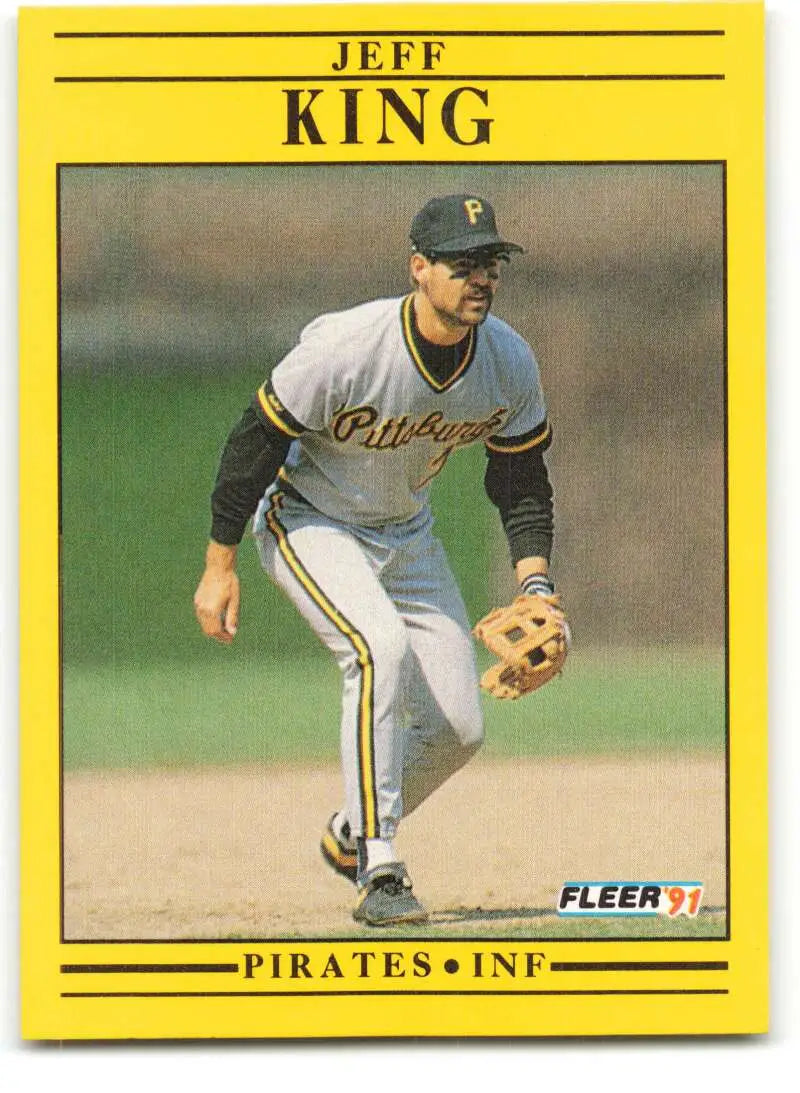 1991 Fleer Jeff King Pittsburgh Pirates baseball card in white uniform