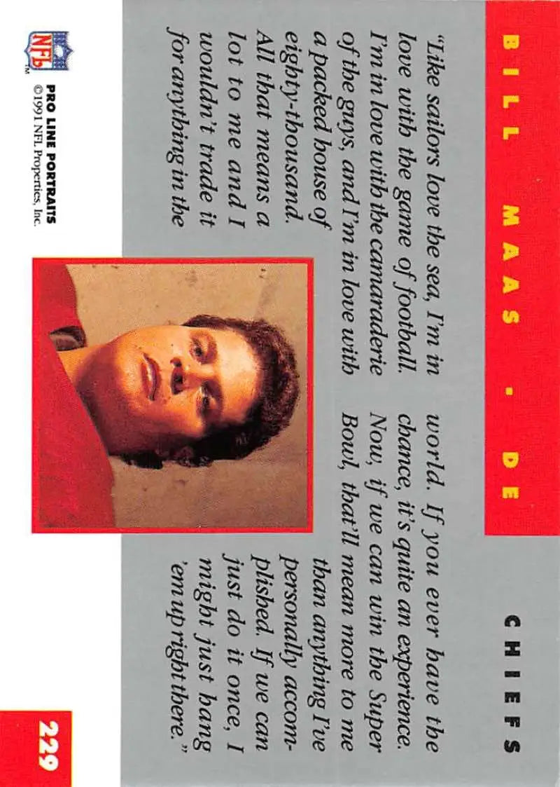 1991 Pro Line Portraits Bill Maas Kansas City Chiefs trading card on red background