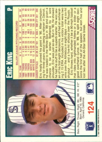 1991 Score Eric King baseball card featuring Chicago White Sox player in pinstripes